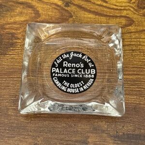 Reno Palace Club Ashtray I Hit the Jack Pot Oldest Gambling House Nevada Vintage